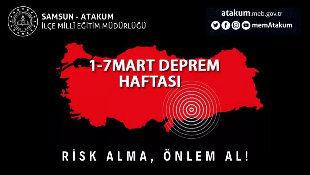 İlçe Milli Eğitim Müdürümüz Mehmet İrfan YETİK'in, 1-7 Mart Deprem Haftası Mesajı 