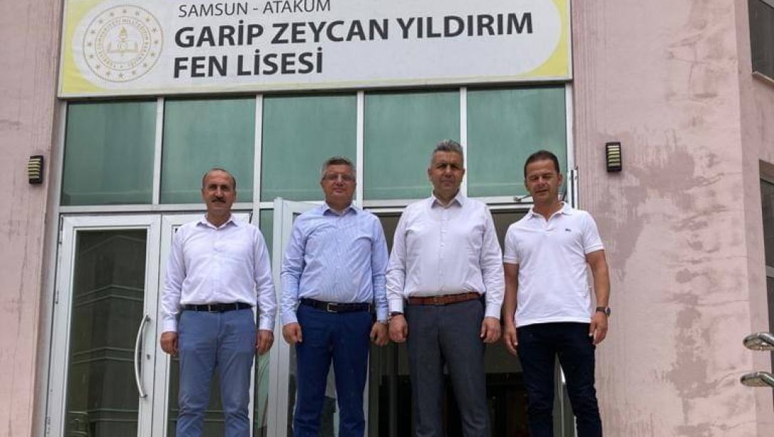İl Milli Eğitim Müdürümüz Dr. Murat Ağar'ın Samsun Garip Zeycan Yıldırım Fen Lisemizi Ziyareti