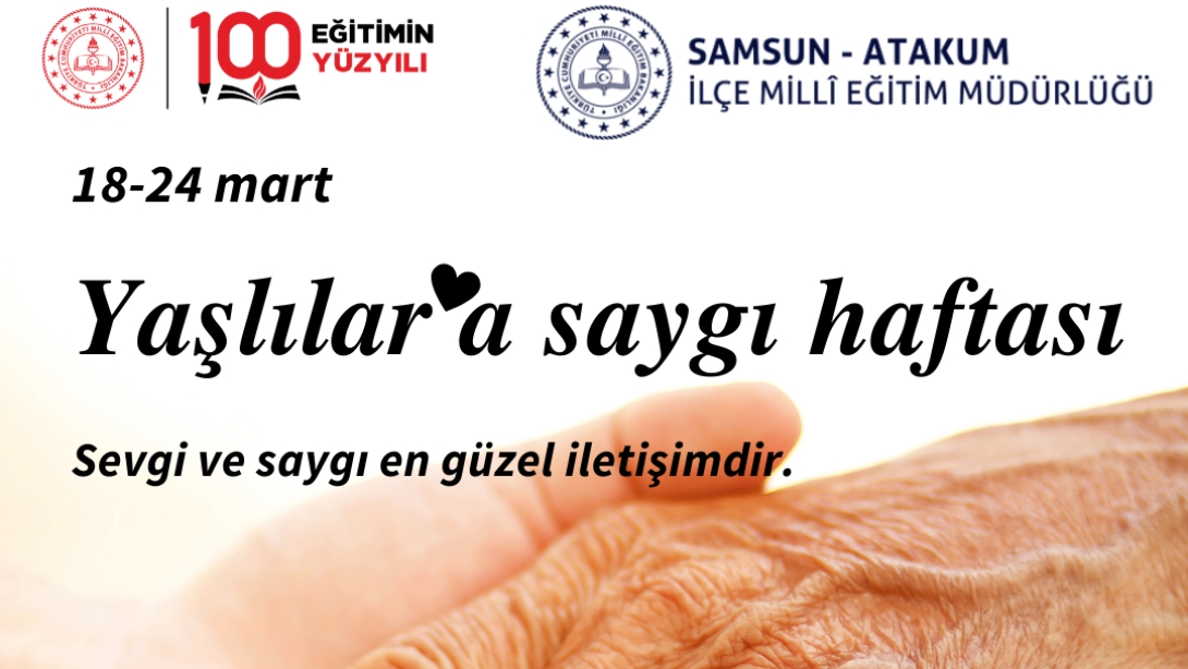 Yaşlılara Saygı Haftası
